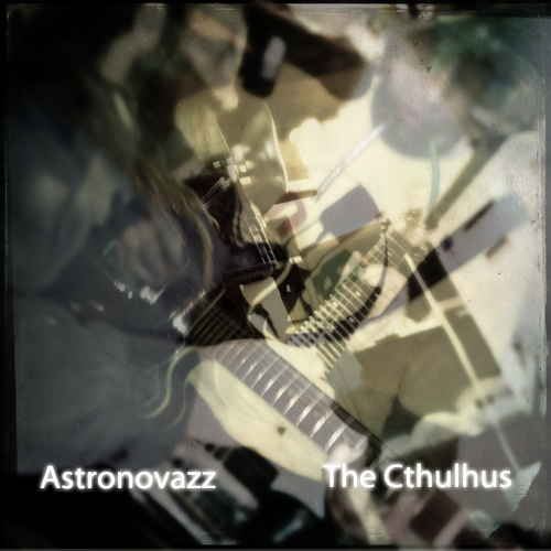 astronovazz cthulhus show